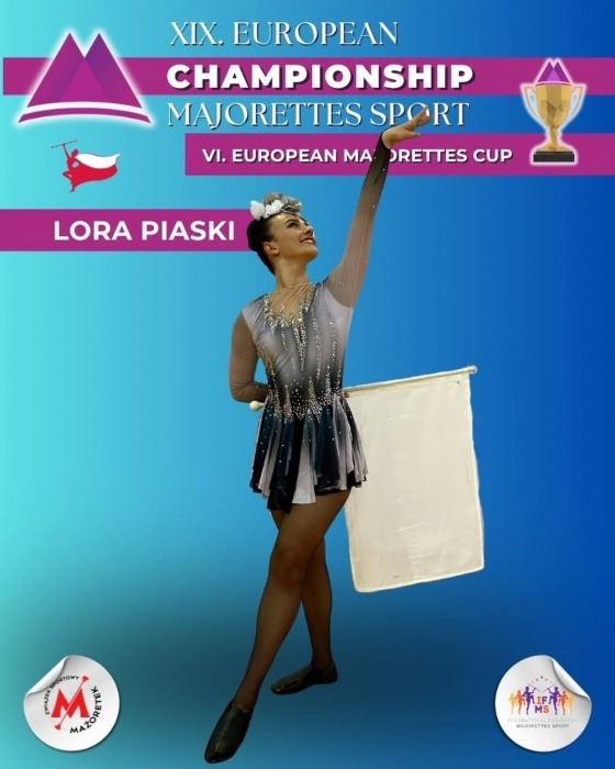 Plakat Międzynarodowy sukces XIX Europejski konkurs Mażoretek Lora Piaski