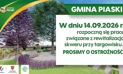 Plakat informujący o rozpoczęciu prac rewitalizacyjnych