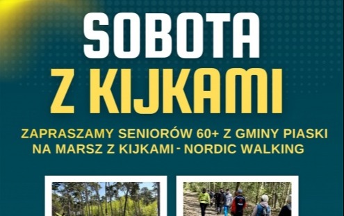 Zdjęcie do WRACAMY NA TRASĘ! Sobota z kijkami w Gminie Piaski