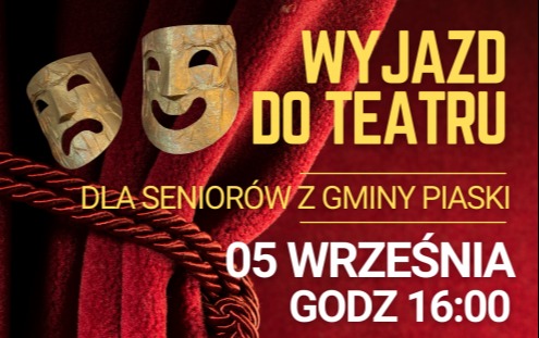 Zdjęcie do SENIORZY 60+ ... JEDZIEMY DO TEATRU W POZNANIU!
